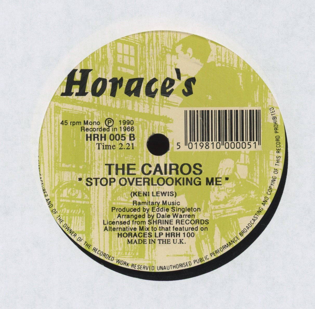 Ray Pollard / The Cairos - This Time / Stop Overlooking Me on Horace's 7" Reissue Northern Soul 45