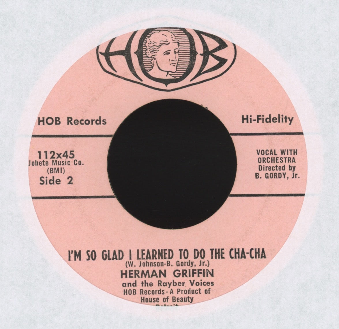 Herman Griffin -  I'm So Glad I Learned To Do The Cha Cha on HOB R&B Popcorn 45