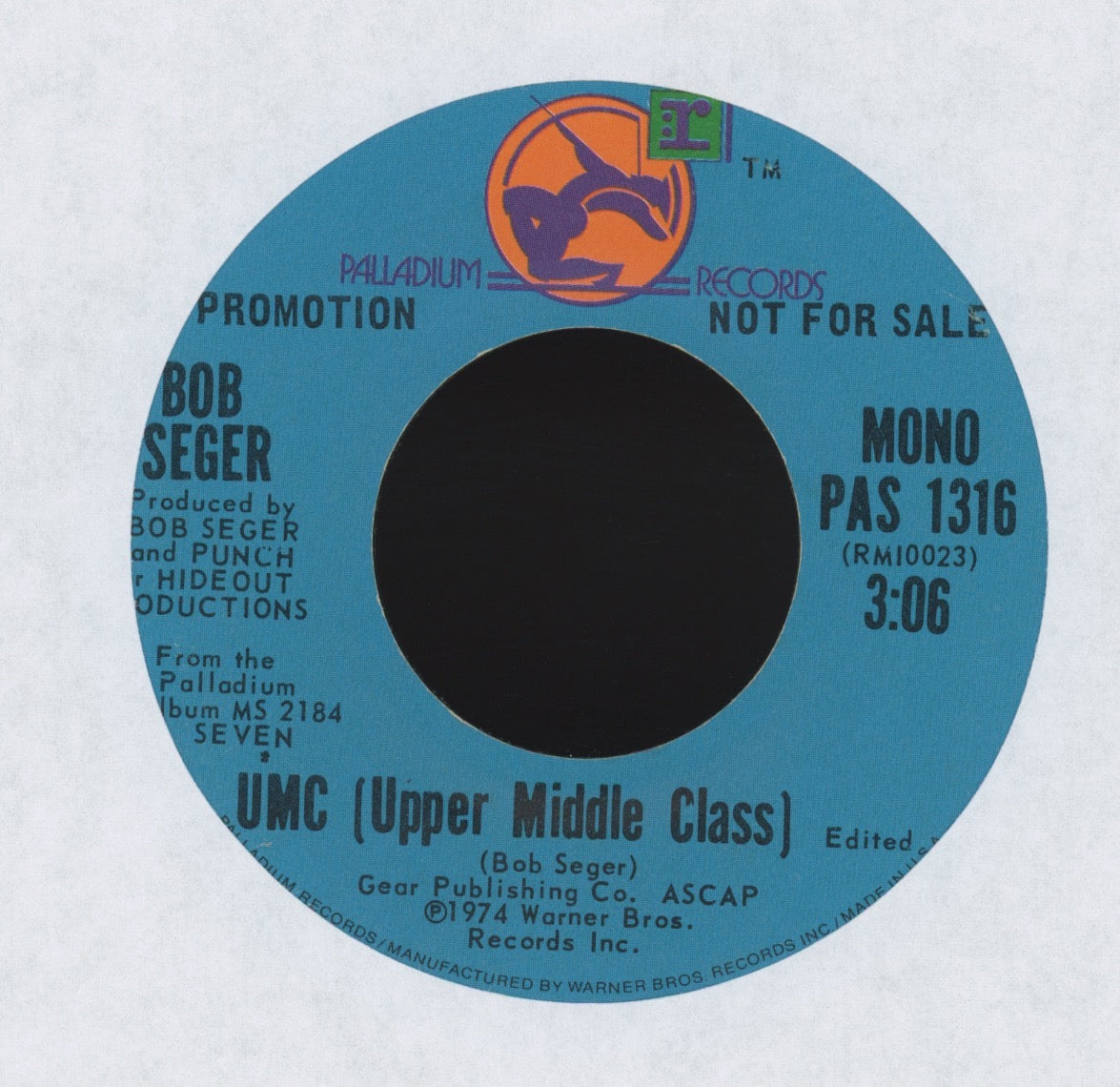 Bob Seger - UMC (Upper Middle Class) on Palladium Promo Rock 45