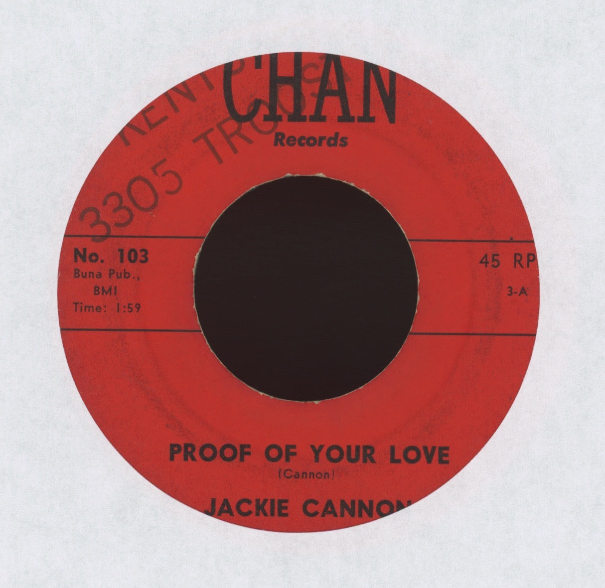 Jackie Cannon - Proof Of Your Love on Chan Rockabilly 45