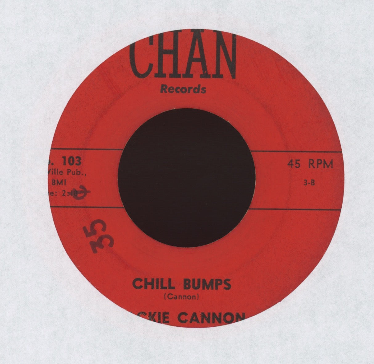 Jackie Cannon - Proof Of Your Love on Chan Rockabilly 45