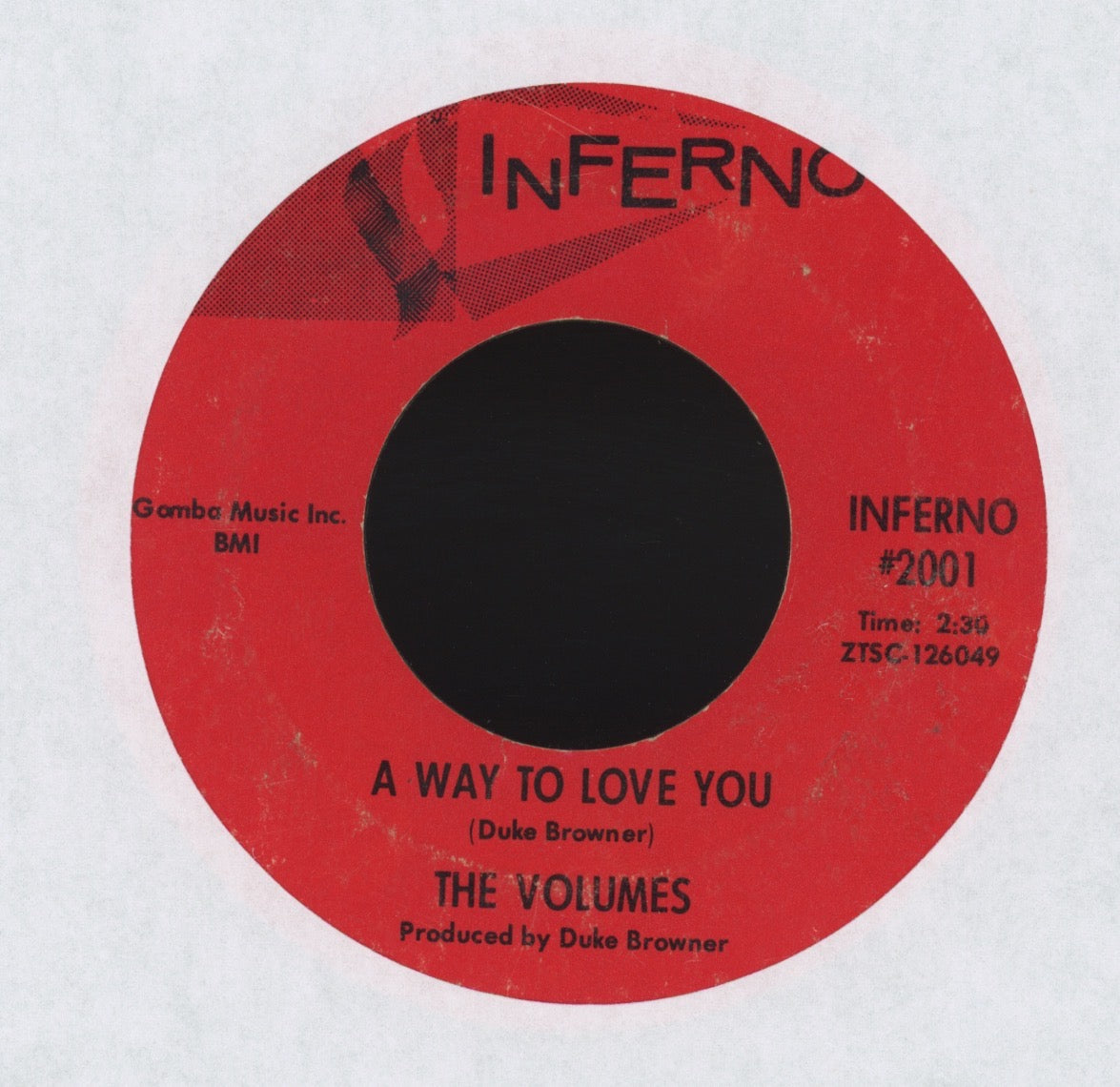 The Volumes - You Got It Baby on Inferno Northern Soul 45