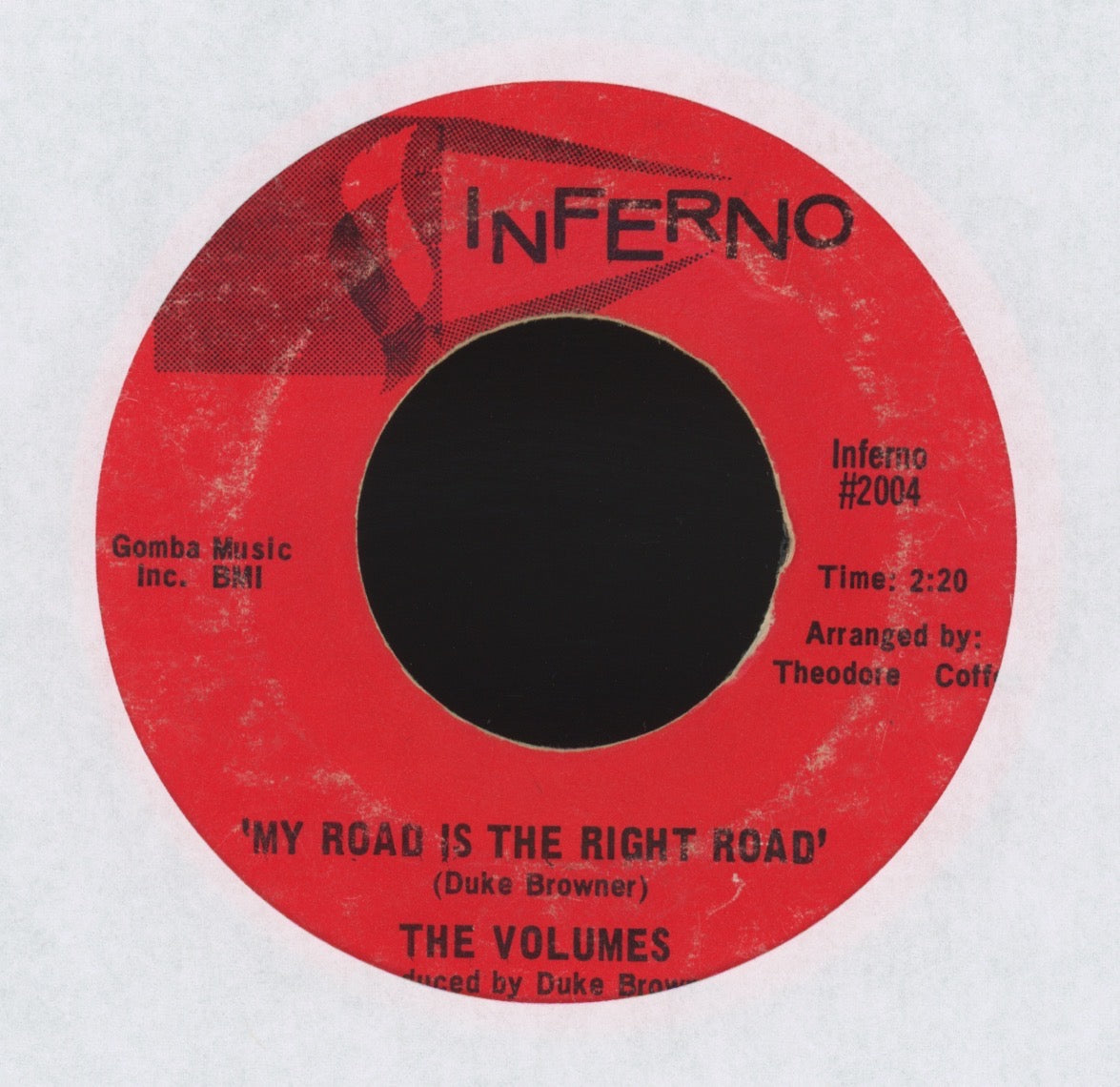 The Volumes - My Road Is The Right Road on Inferno Northern Soul 45