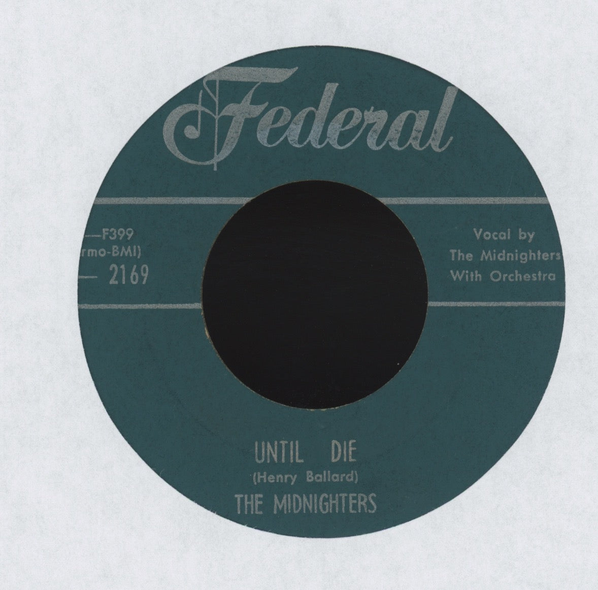 The Midnighters - Work With Me Annie on Federal R&B Doo Wop 45