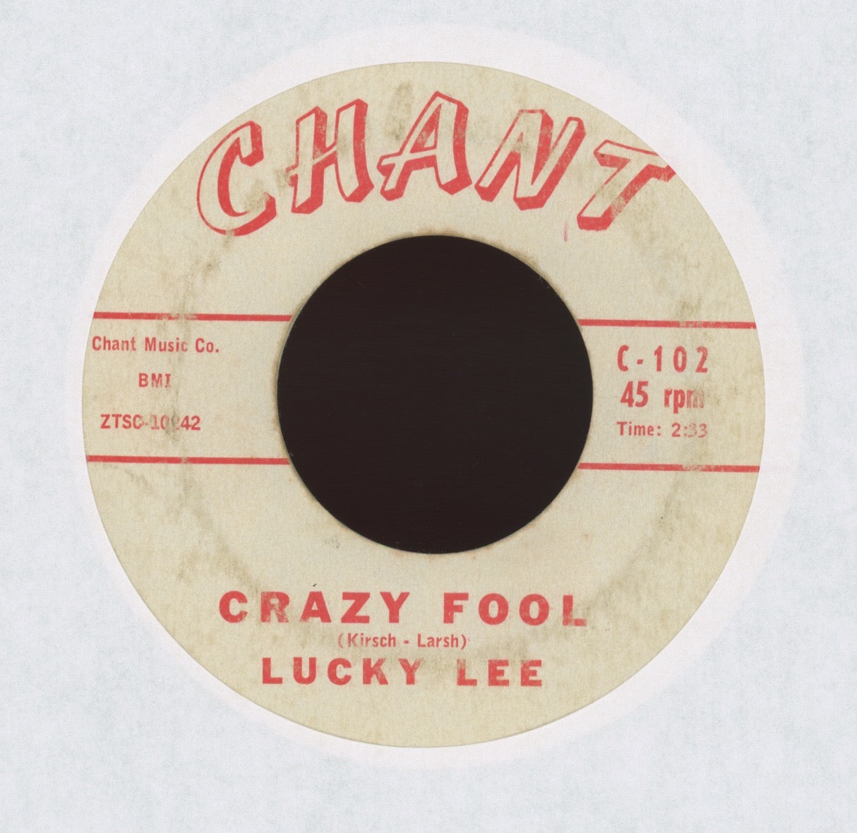 Lucky Lee - Crazy Fool on Chant Rockabilly 45