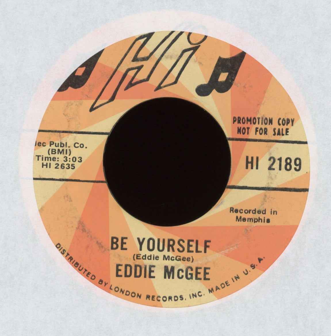 Eddie McGee - What Made You Change on Hi Promo Soul 45