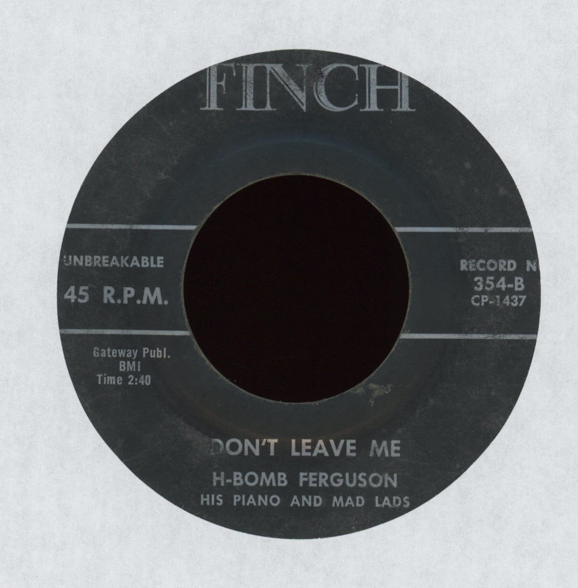 H-Bomb Ferguson - She Don't Want Me on Finch R&B Rocker 45