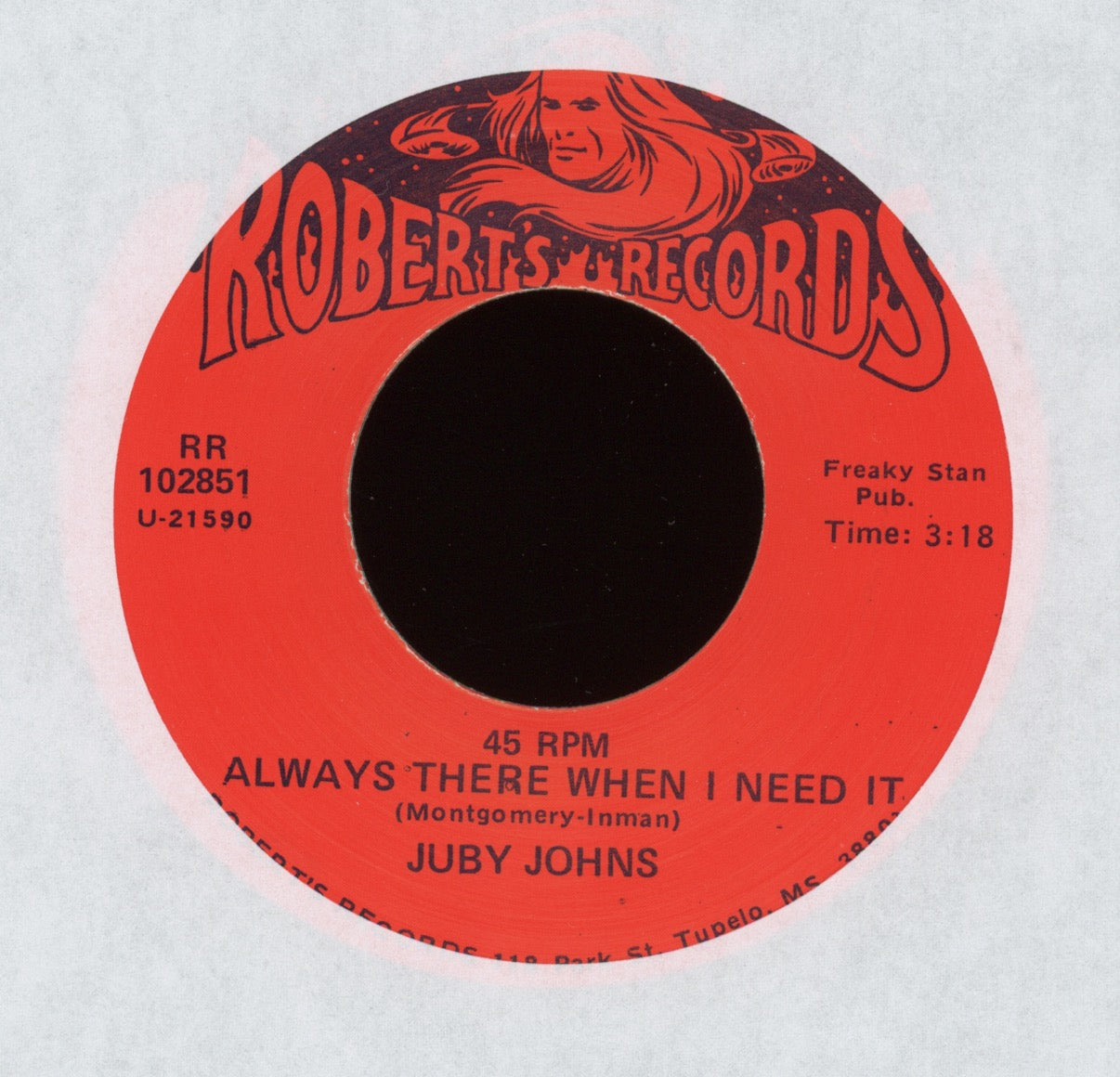 The Juby Johns - Always There When I Need It on Roberts AOR Hard Rock 45 With Picture Sleeve