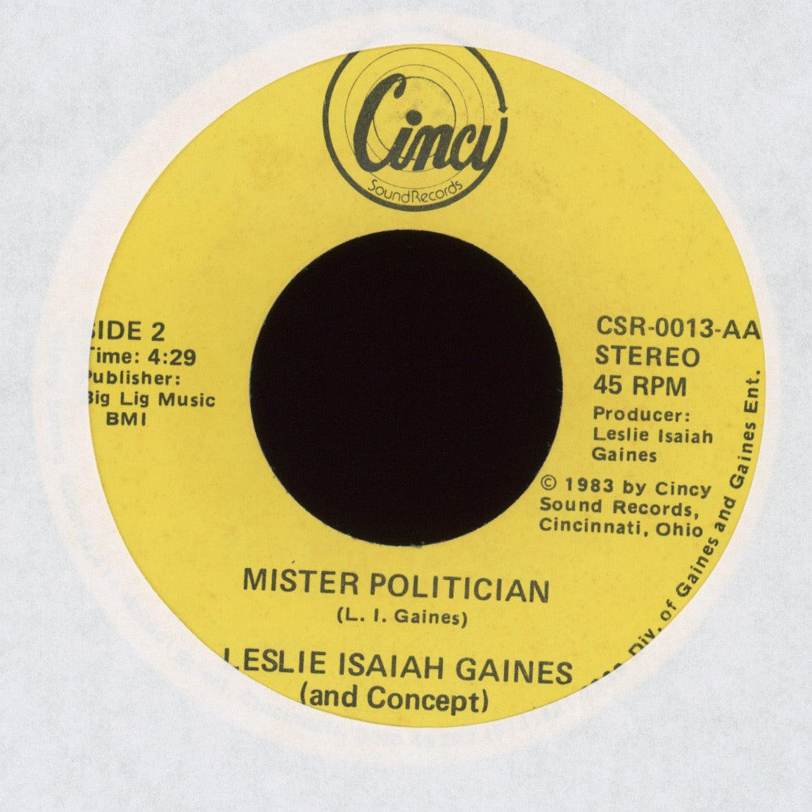 Leslie Isaiah Gaines - Mister Politician on Cincy Sound Boogie Funk 45