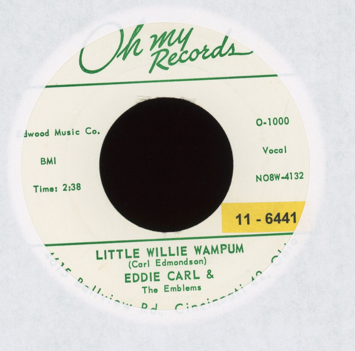 Eddie Carl - Little Willie Wampum on Oh My Teen Rocker 45