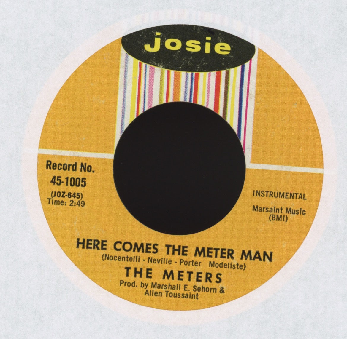 The Meters - Cissy Strut / Here Comes The Meter Man on Josie