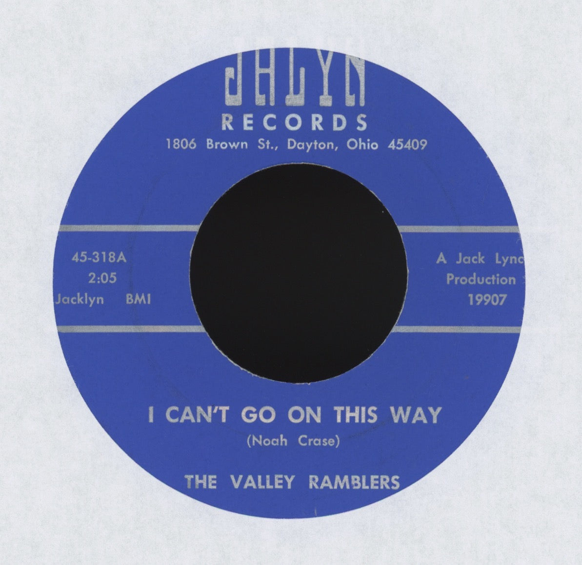 The Valley Ramblers - I Can't Go On This Way on Jalyn Lonesome Bluegrass 45