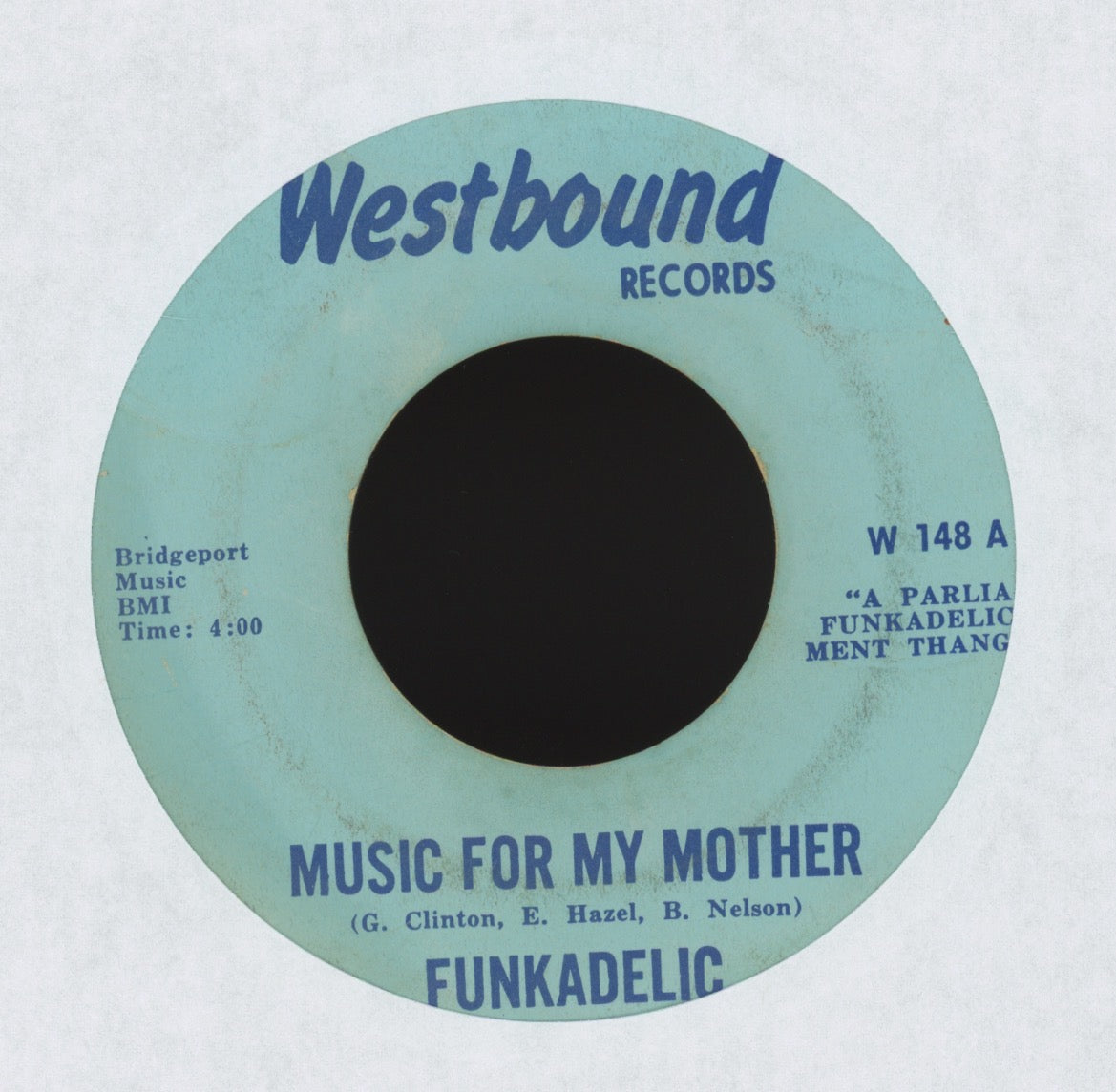 Funkadelic - Music For My Mother on Westbound Funk 45