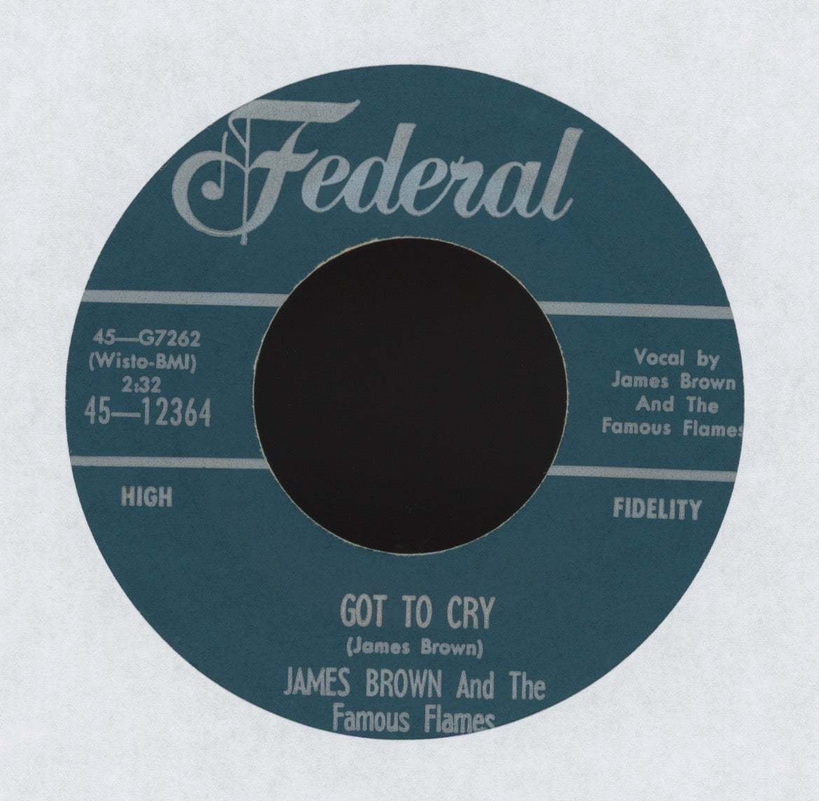 James Brown & The Famous Flames - Got To Cry on Federal