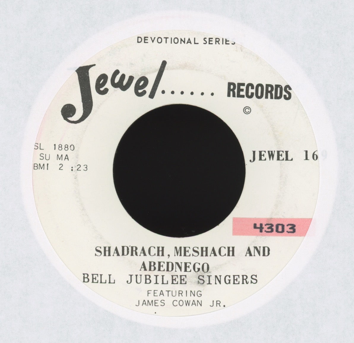 Bell Jubilee Singers - Shadrach Meshach And Abednego on Jewel Promo Gospel Popcorn 45