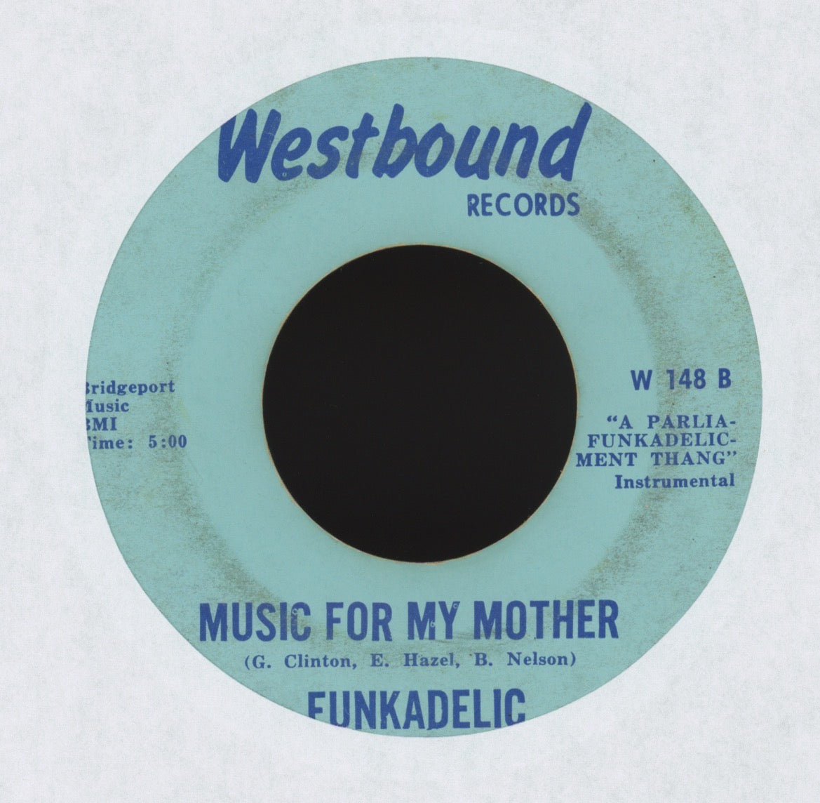 Funkadelic - Music For My Mother on Westbound Funk 45