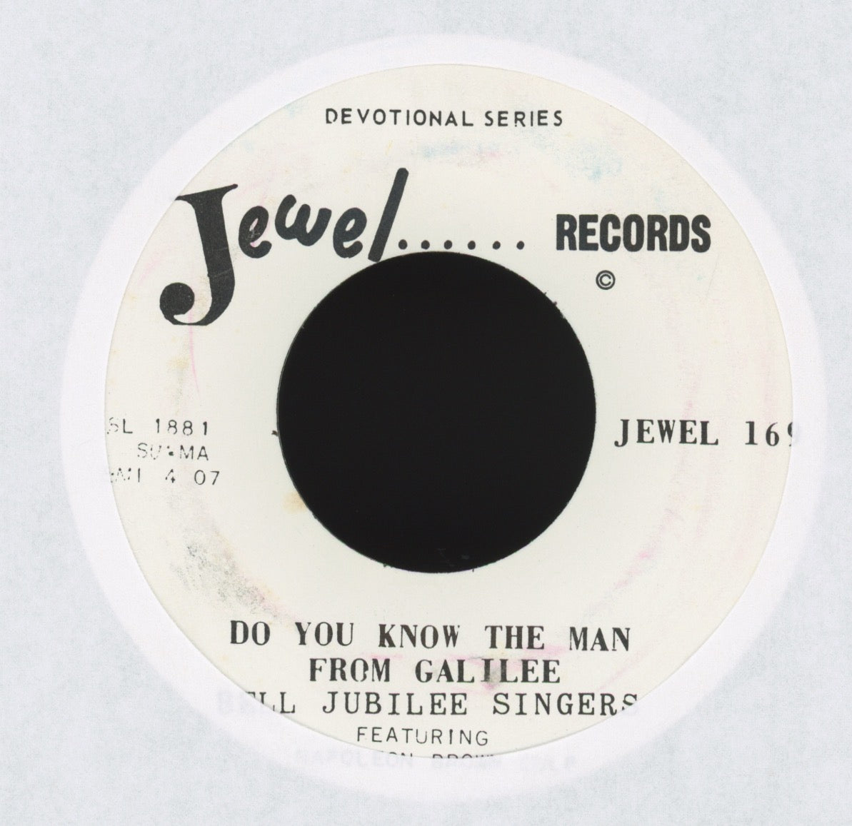 Bell Jubilee Singers - Shadrach Meshach And Abednego on Jewel Promo Gospel Popcorn 45