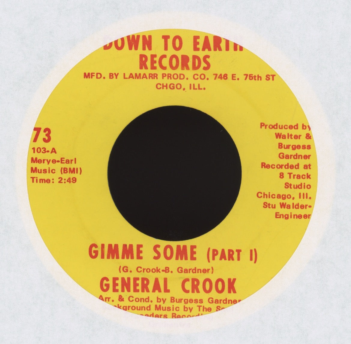 General Crook - Gimme Some on Down to Earth Funk 45
