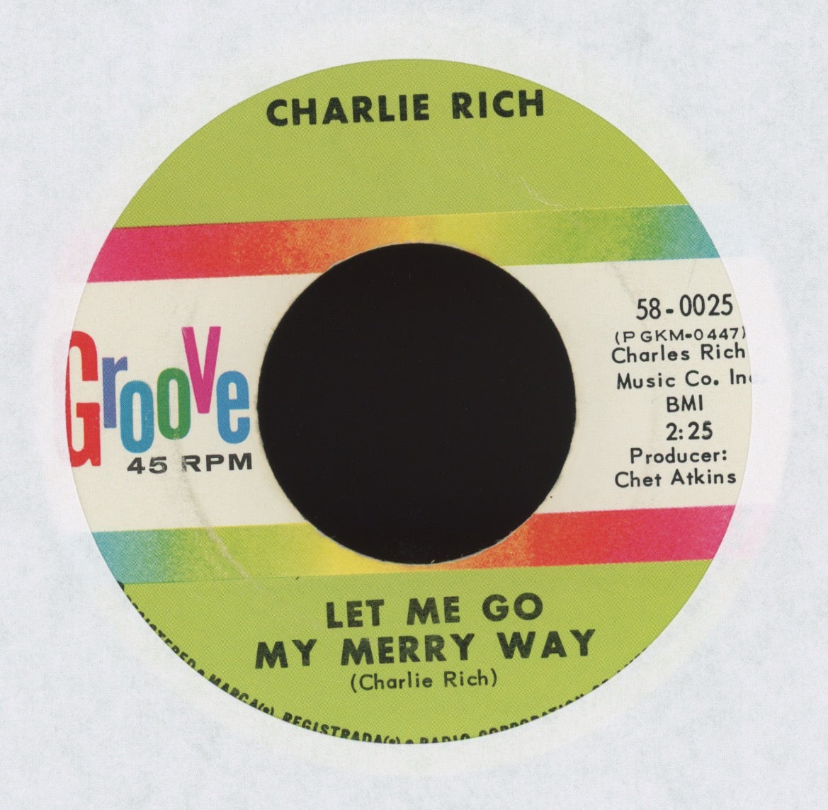 Merry Way Charlie Rich - Let Me Go My Merry Way on Groove R&B Popcorn 45