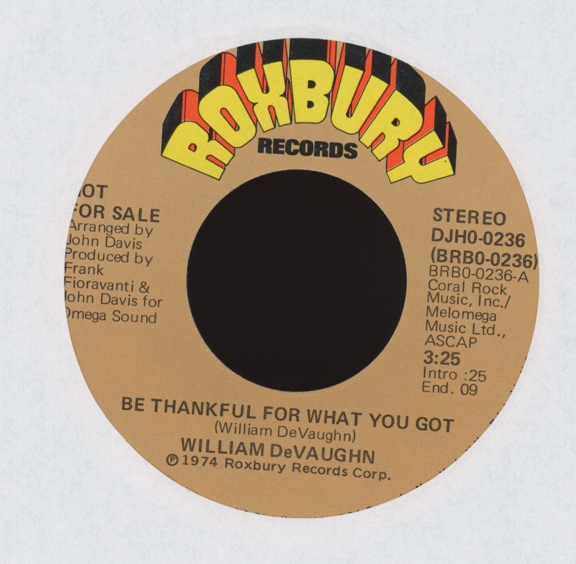 William DeVaughn - Be Thankful For What You Got on Roxbury Promo 70s Soul 45