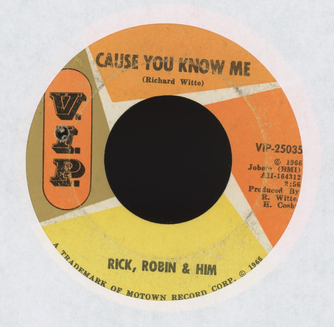 Rick, Robin & Him - Cause You Know Me on V.I.P. Northern Soul 45