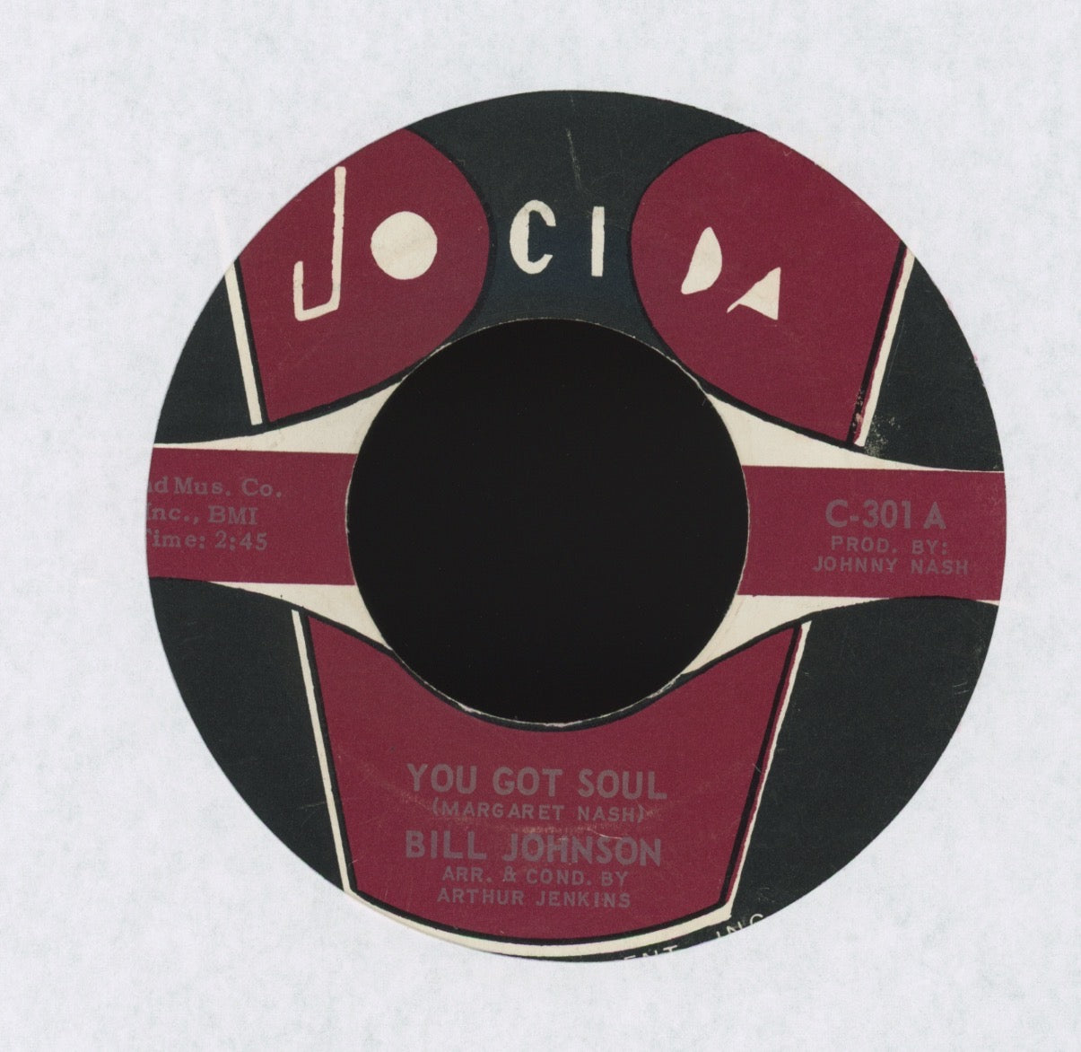 Bill Johnson - You Got Soul on Jocinda Northern Soul 45