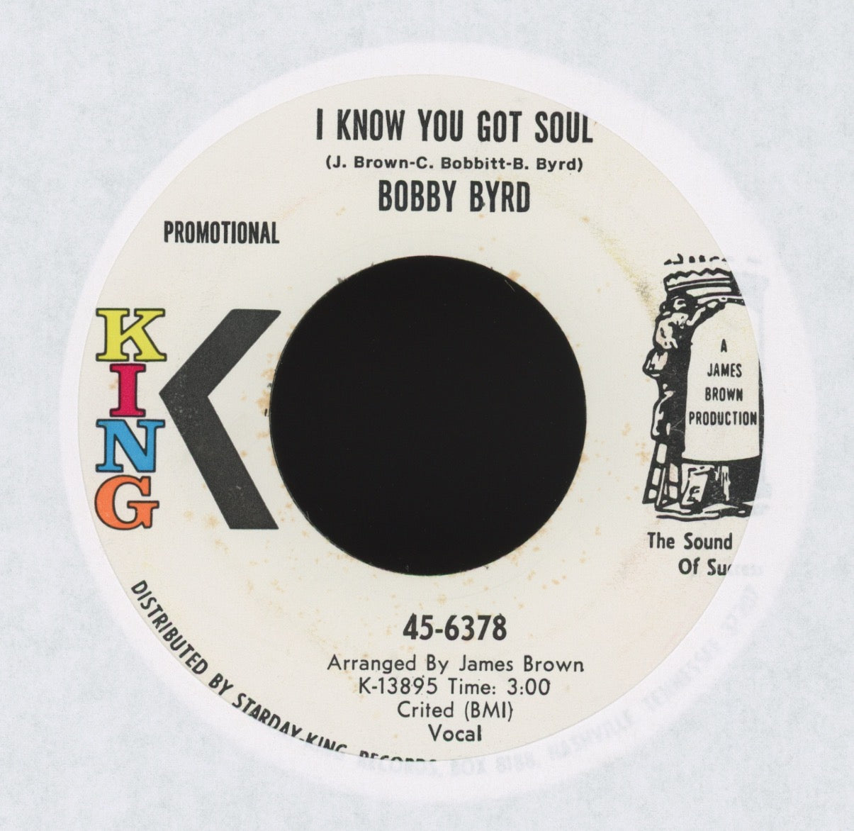 Bobby Byrd - I Know You Got Soul on King Promo Funk 45