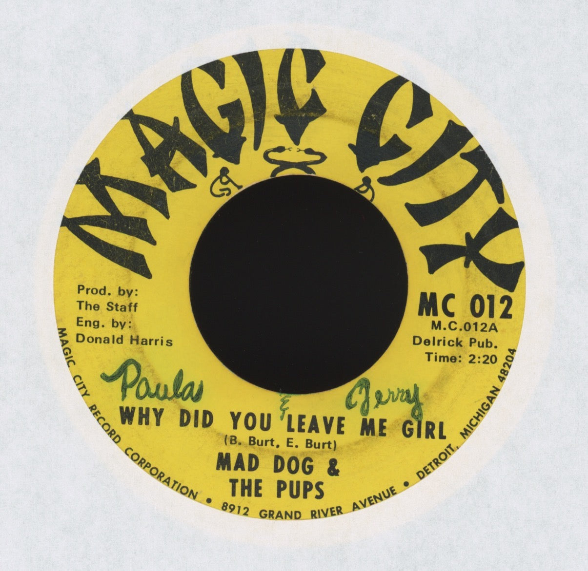 Mad Dog & The Pup / The Soulful Hounds - Why Did You Leave Me Girl on Magic City Northern Soul 45