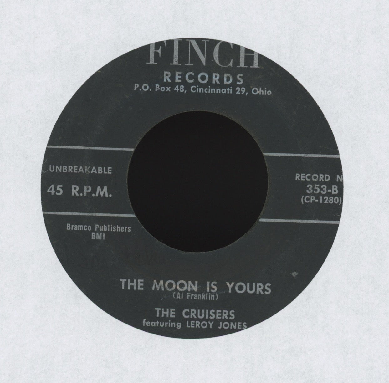 The Cruisers - Baby, What A Fool I've Been / The Moon Is Yours on Finch R&B Doo Wop 45