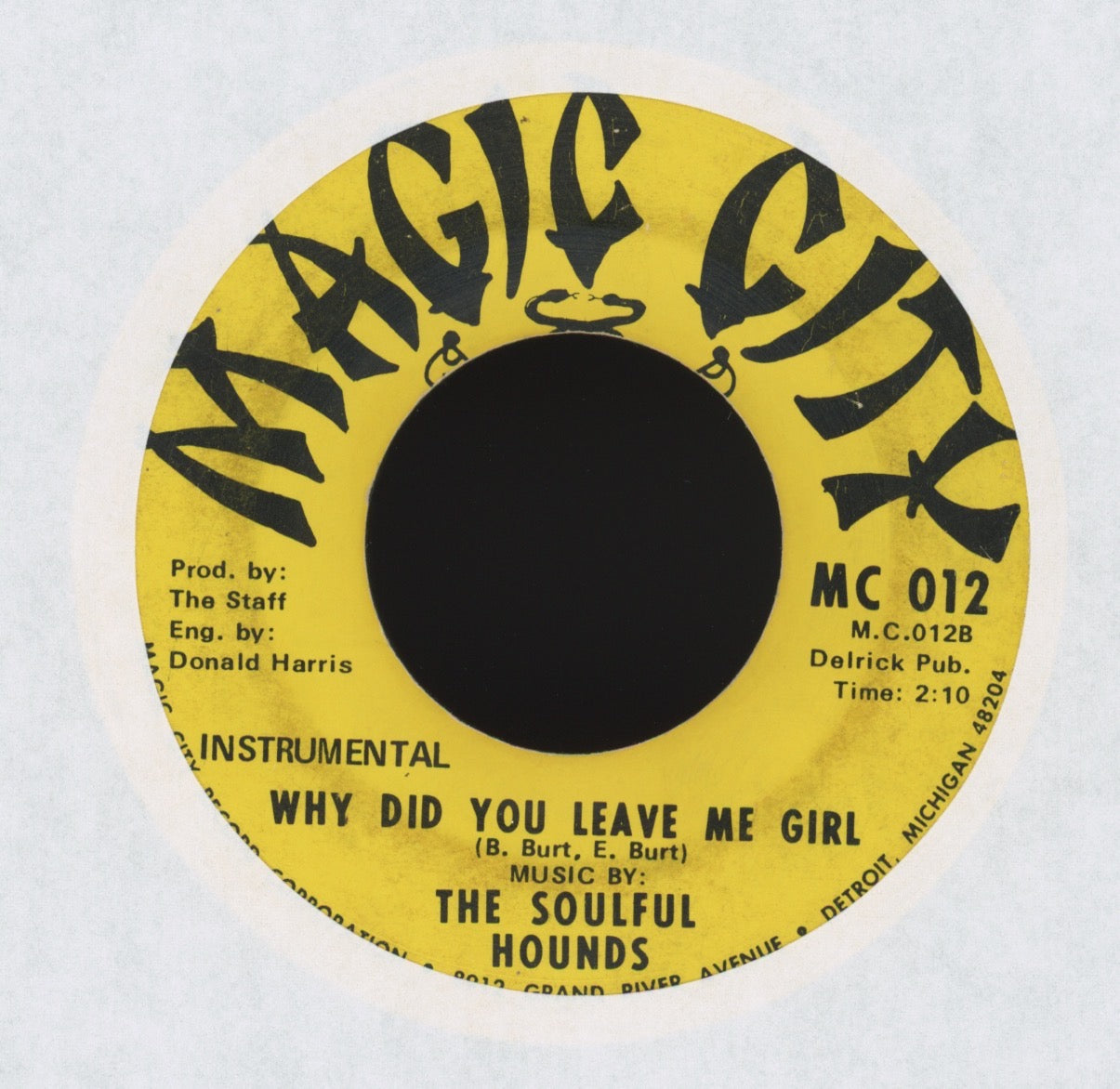 Mad Dog & The Pup / The Soulful Hounds - Why Did You Leave Me Girl on Magic City Northern Soul 45