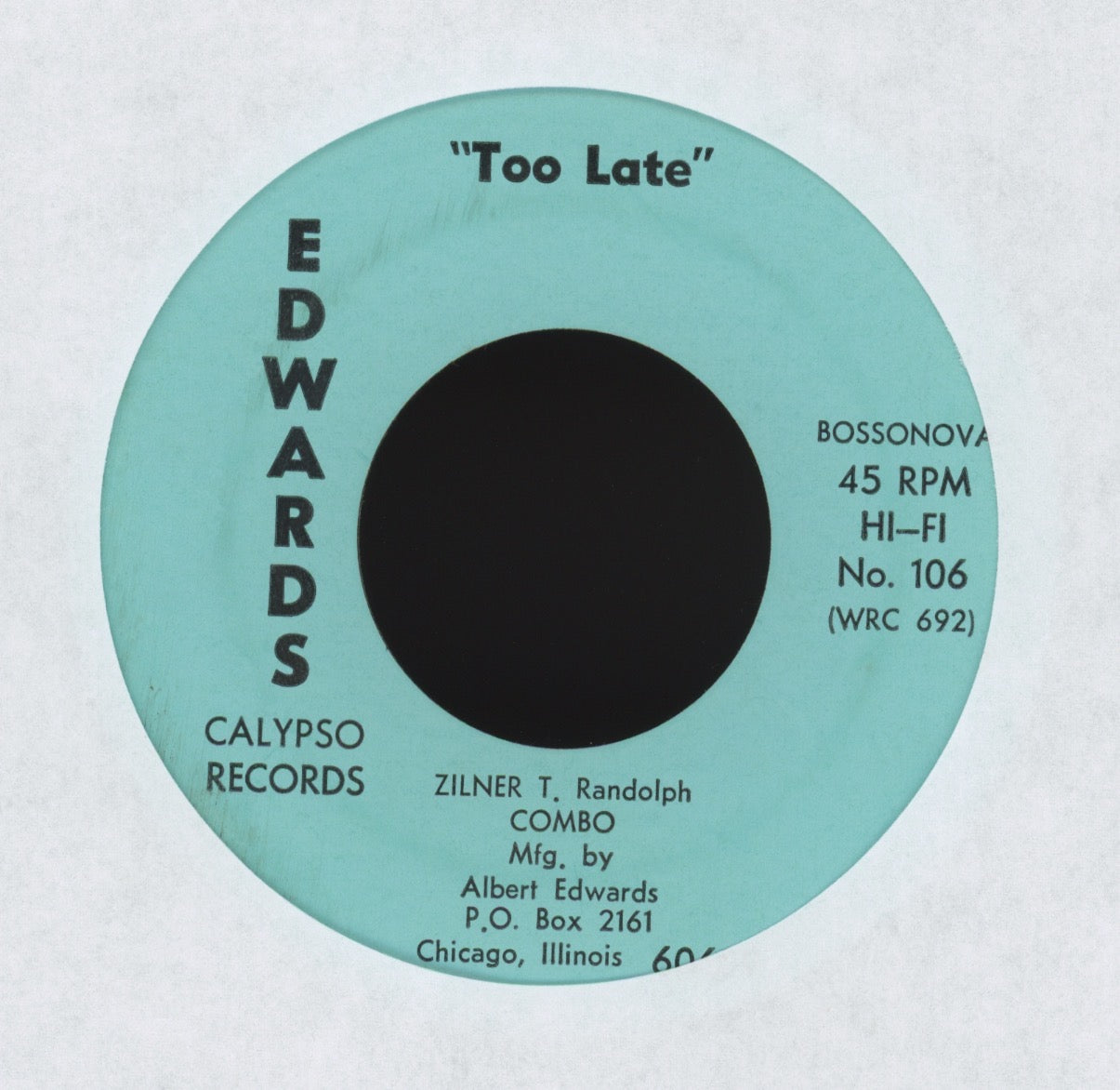 Zilner T. Randolph Combo - Too Late on Edwards Latin Jazz 45