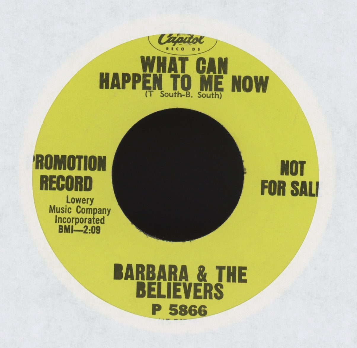 Barbara South & The Believers - What Can Happen To Me Now on Capitol Promo Northern Soul 45