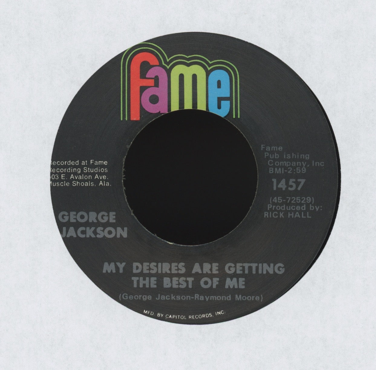 George Jackson - Find 'Em, Fool 'Em And Forget 'Em on Fame Soul Funk 45