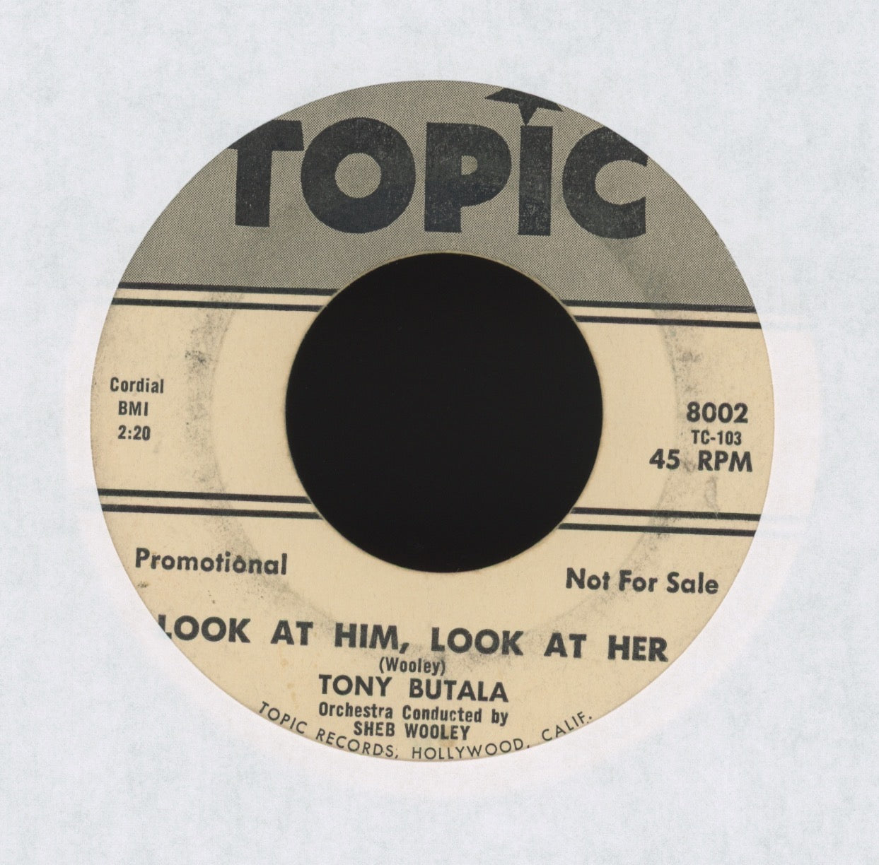 Tony Butala - Look At Him, Look At Her on Tropic Promo Teen Rockabilly 45