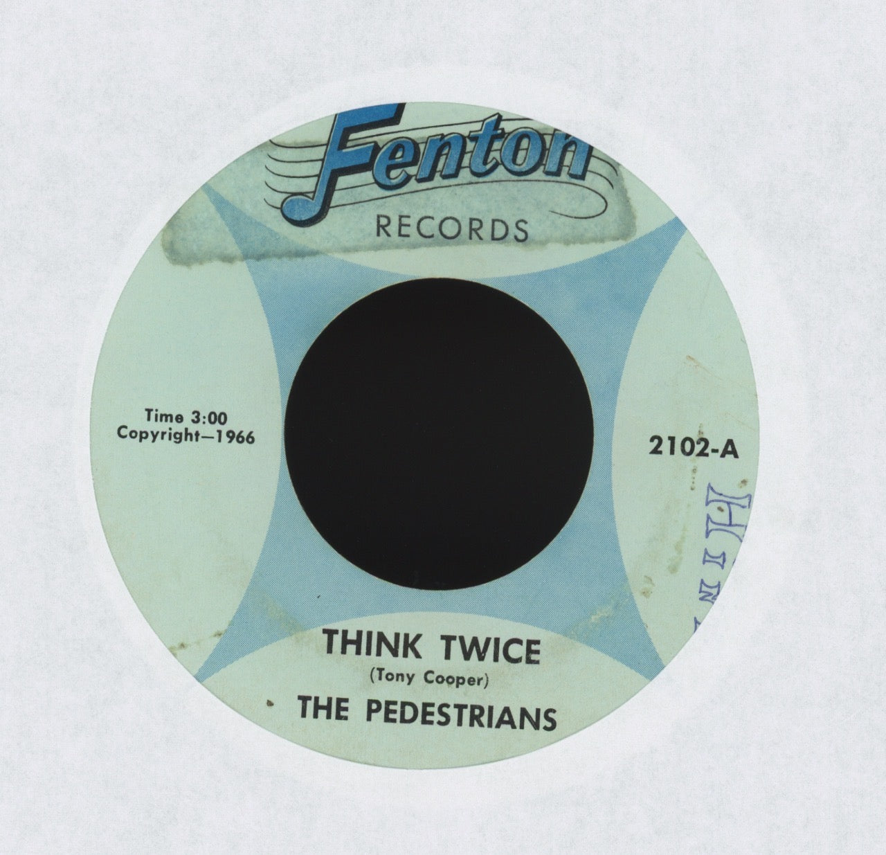 The Pedestrians - Think Twice on Fenton Moody Garage 45