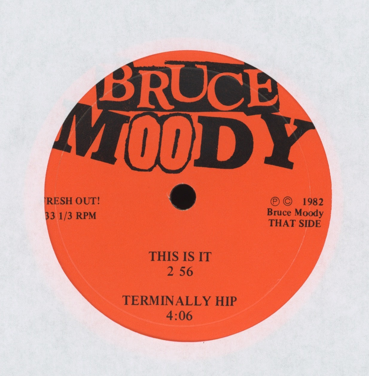 Bruce Moody - Fresh Out! Private Press Power Pop 7" EP With Picture Sleeve