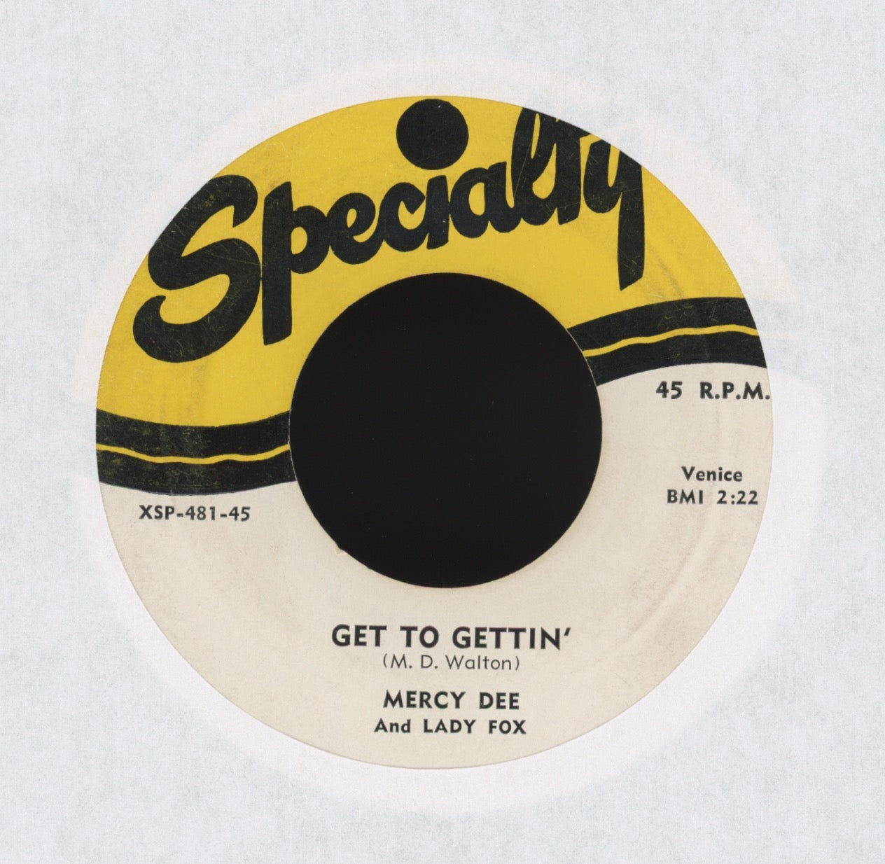 Mercy Dee & Lady Fox - Get To Gettin' on Specialty R&B 45