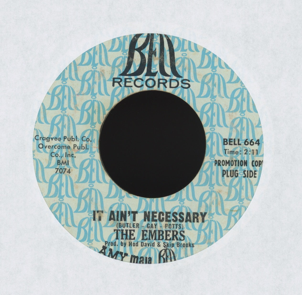 The Embers - It Ain't Necessary on Bell Promo Northern Soul 45
