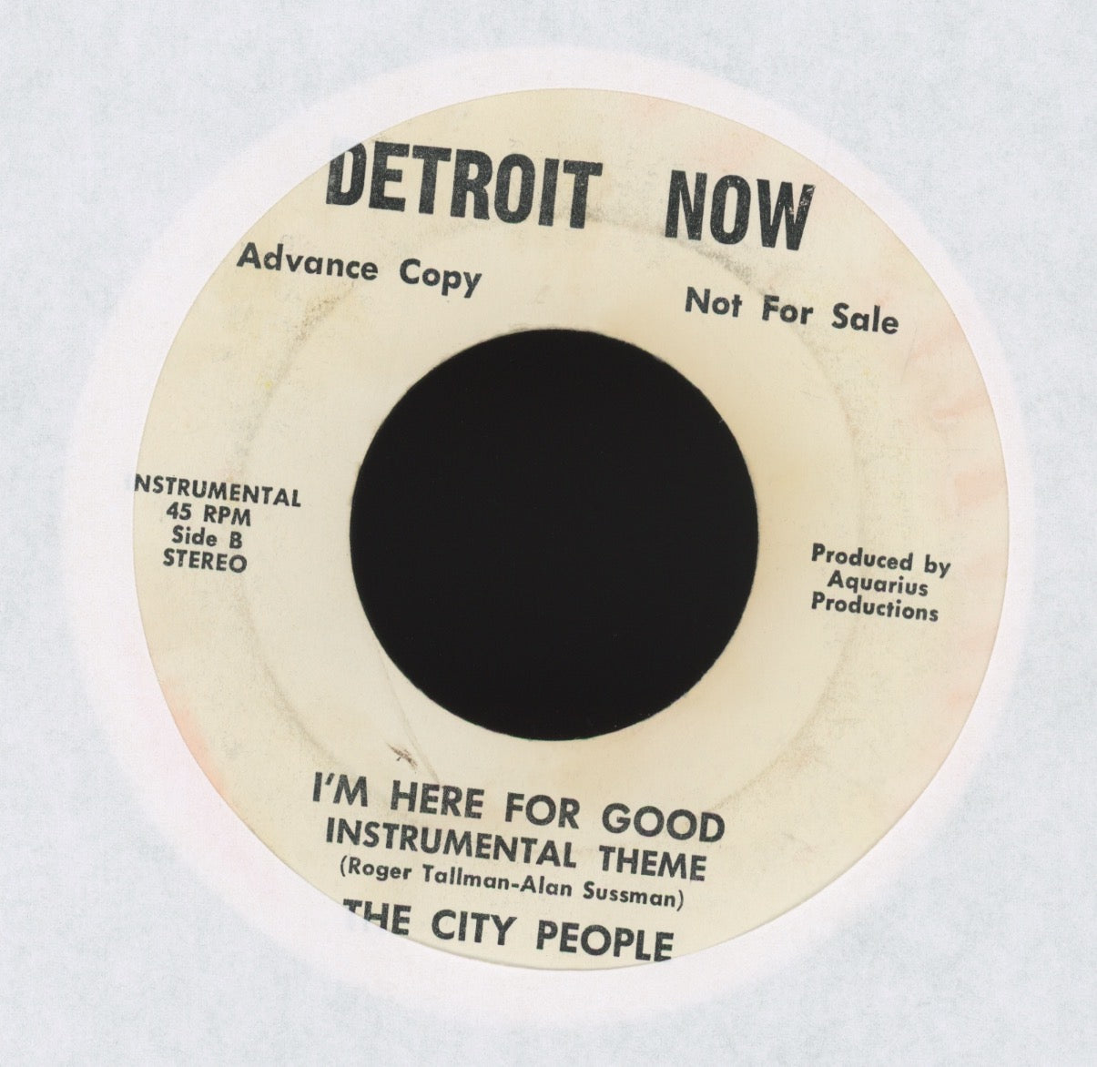 The City People - I'm Here For Good on Detroit Now Promo Garage Soul 45
