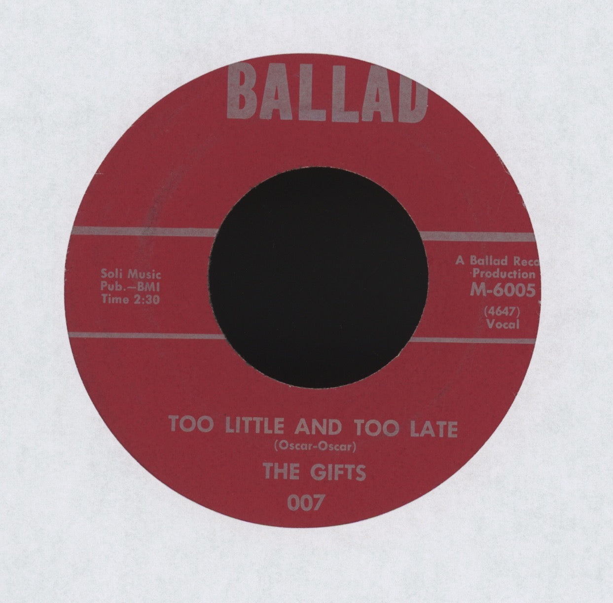The Gifts - Too Little And Too Late on Ballad Northern Soul 45