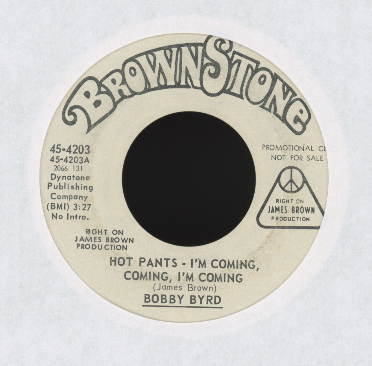 Bobby Byrd - Hot Pants - I'm Coming Coming I'm Coming on Brownstone Promo Funk 45
