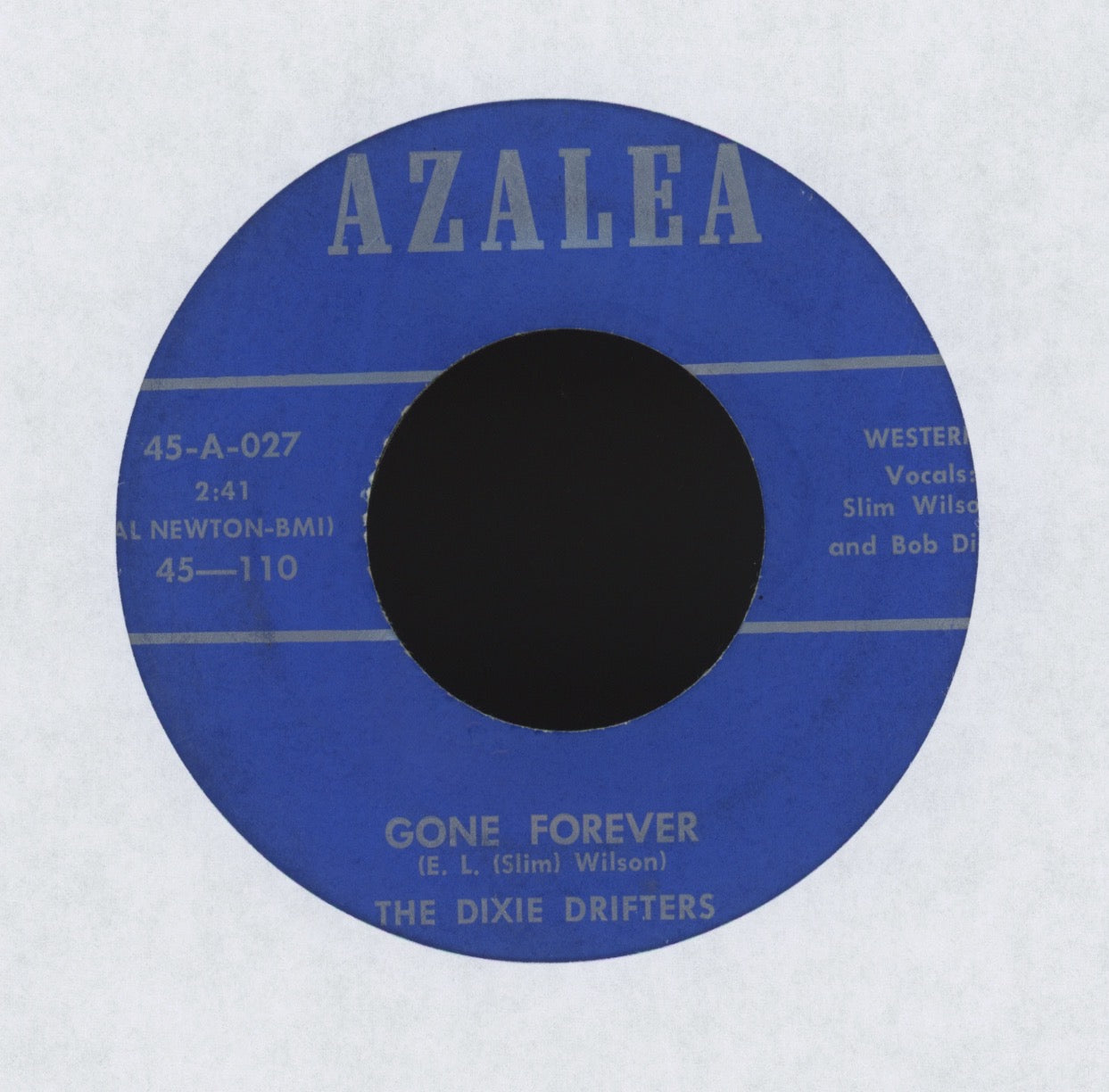 The Dixie Drifters - Gone Forever on Azalea Bluegrass 45