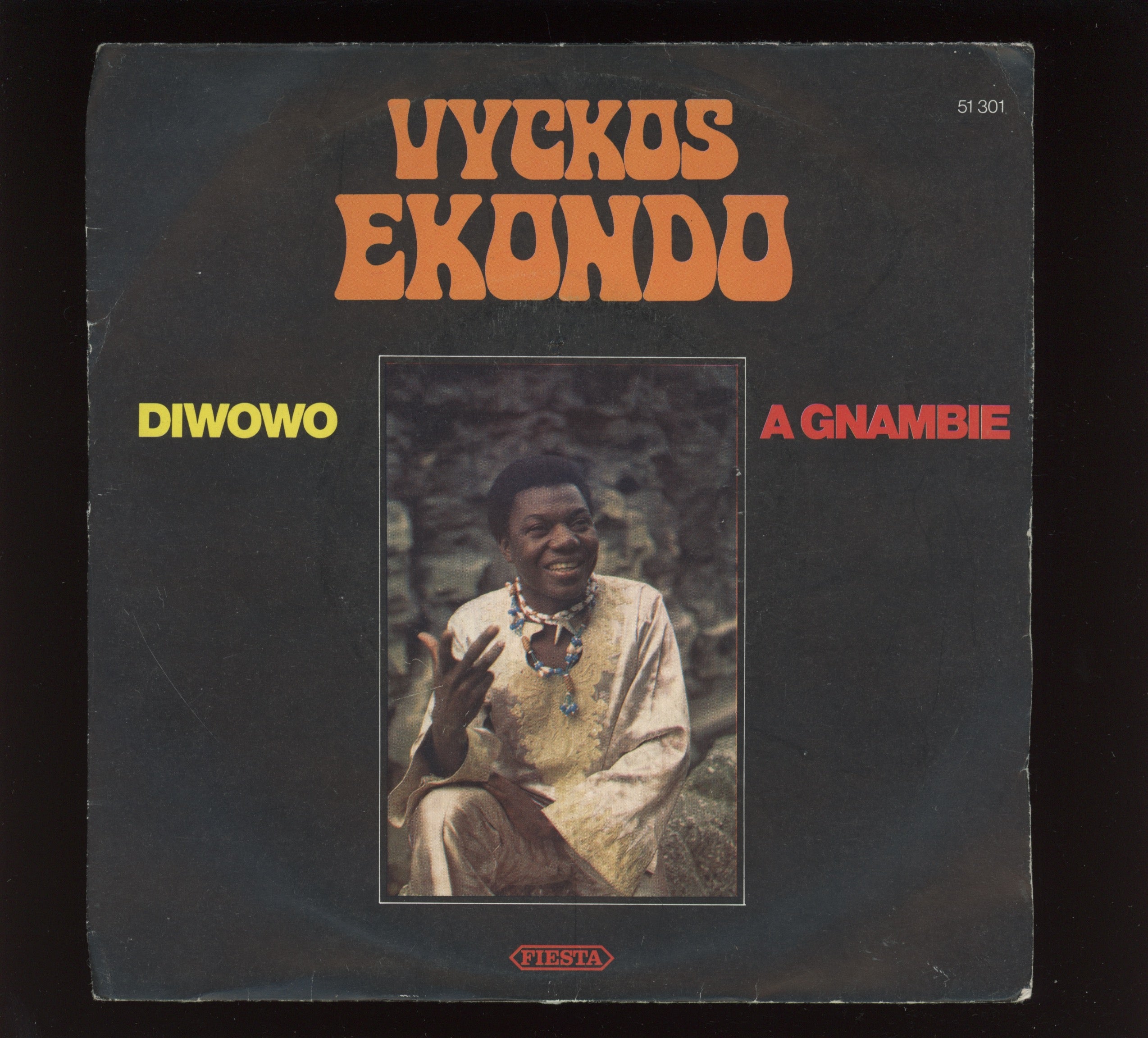 Vyckos Ekondo - Diwowo / A Gnambie on Fiesta Disco Funk Afrobeat 7" With Picture Sleeve