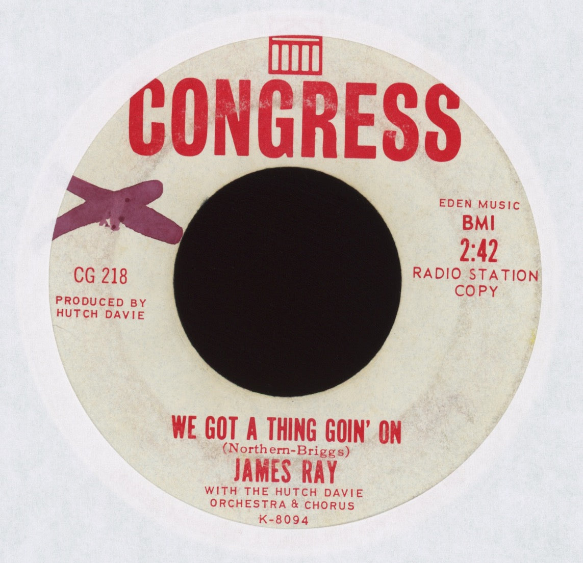 James Ray - We Got A Thing Goin' On on Congress Promo Northern Soul 45