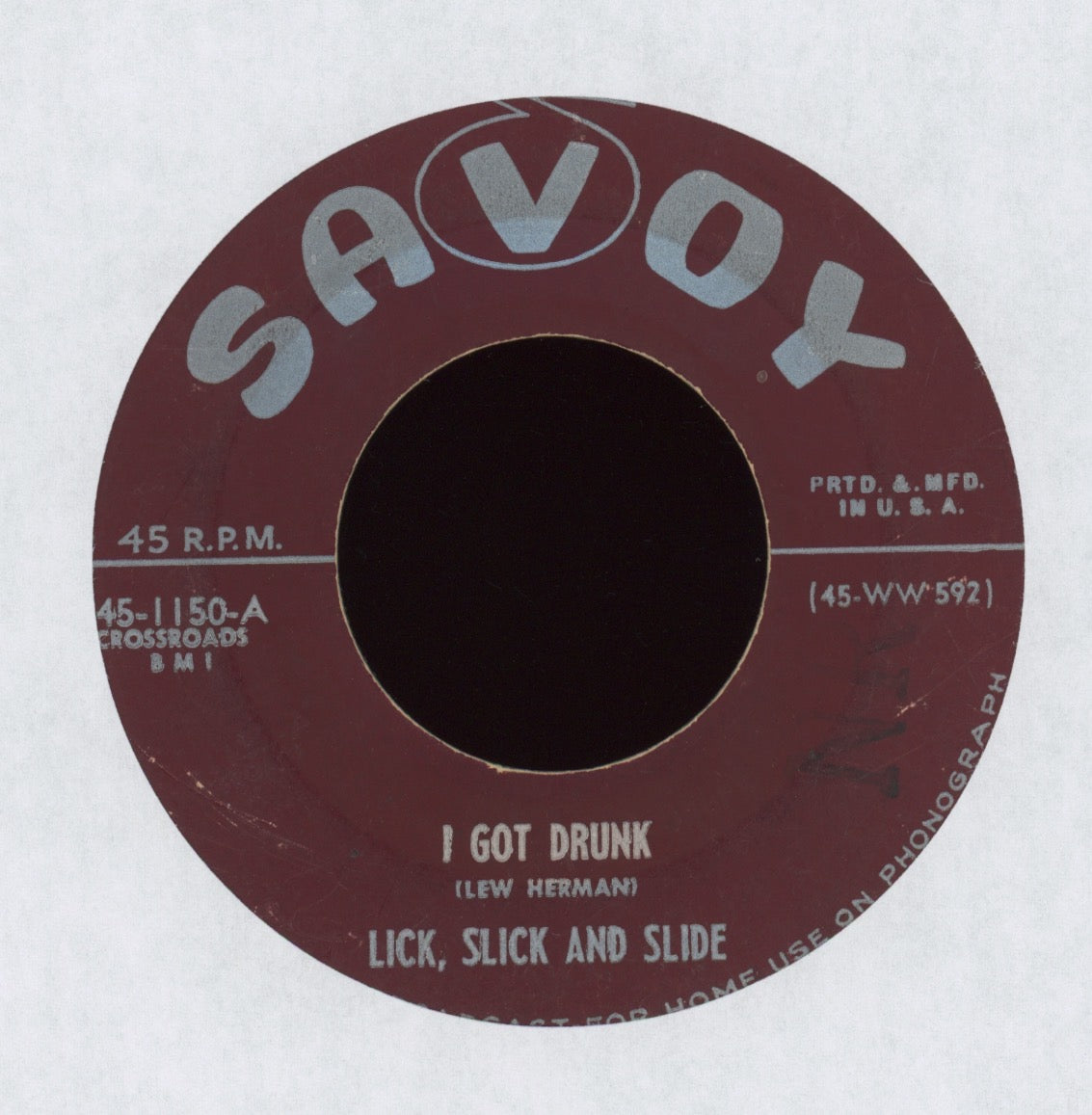 Lick Slick & Slide - I Got Drunk on Savoy