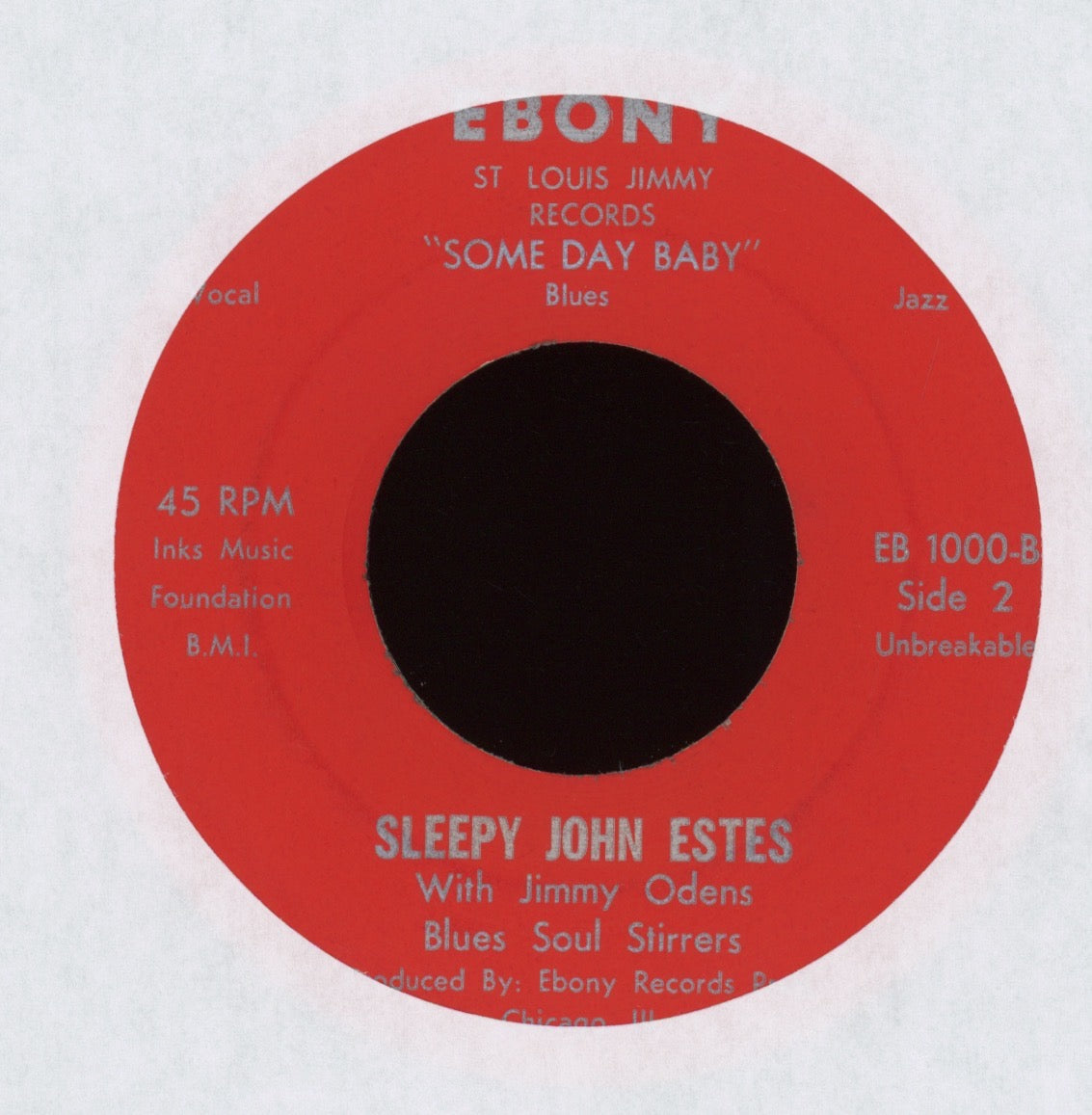 St. Louis Jimmy Oden / Sleepy John Estes - Some Day Baby on Ebony R&B Blues Rocker 45