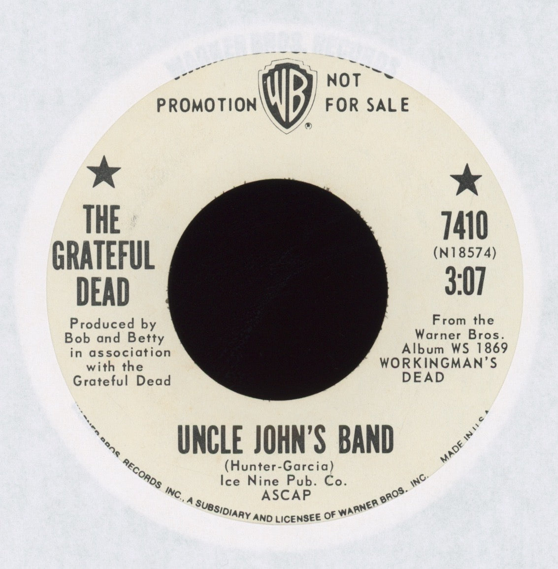 The Grateful Dead - Uncle John's Band on WB Promo Rock 45