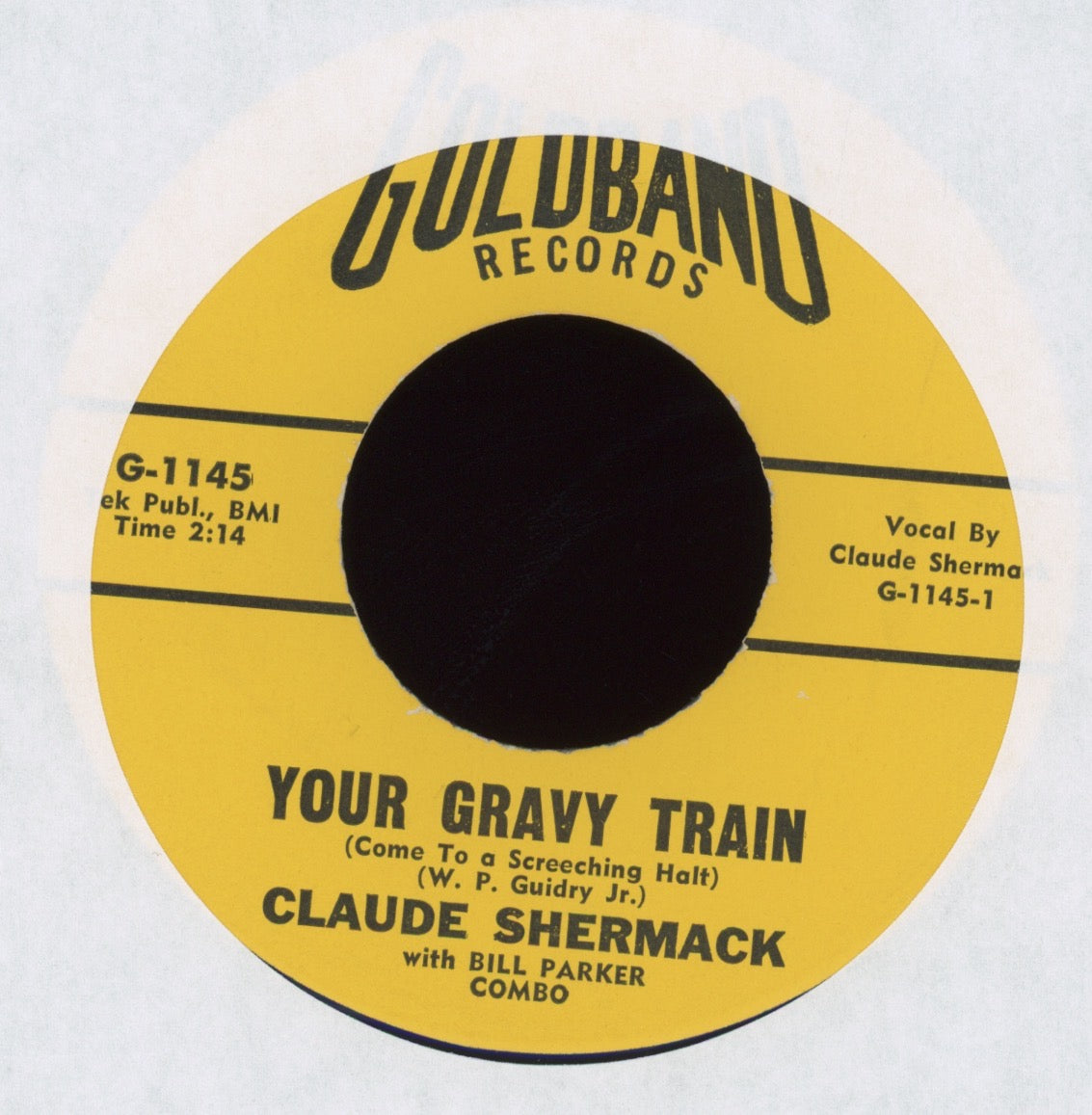 Claude Shermack - Your Gravy Train on Goldband R&B 45