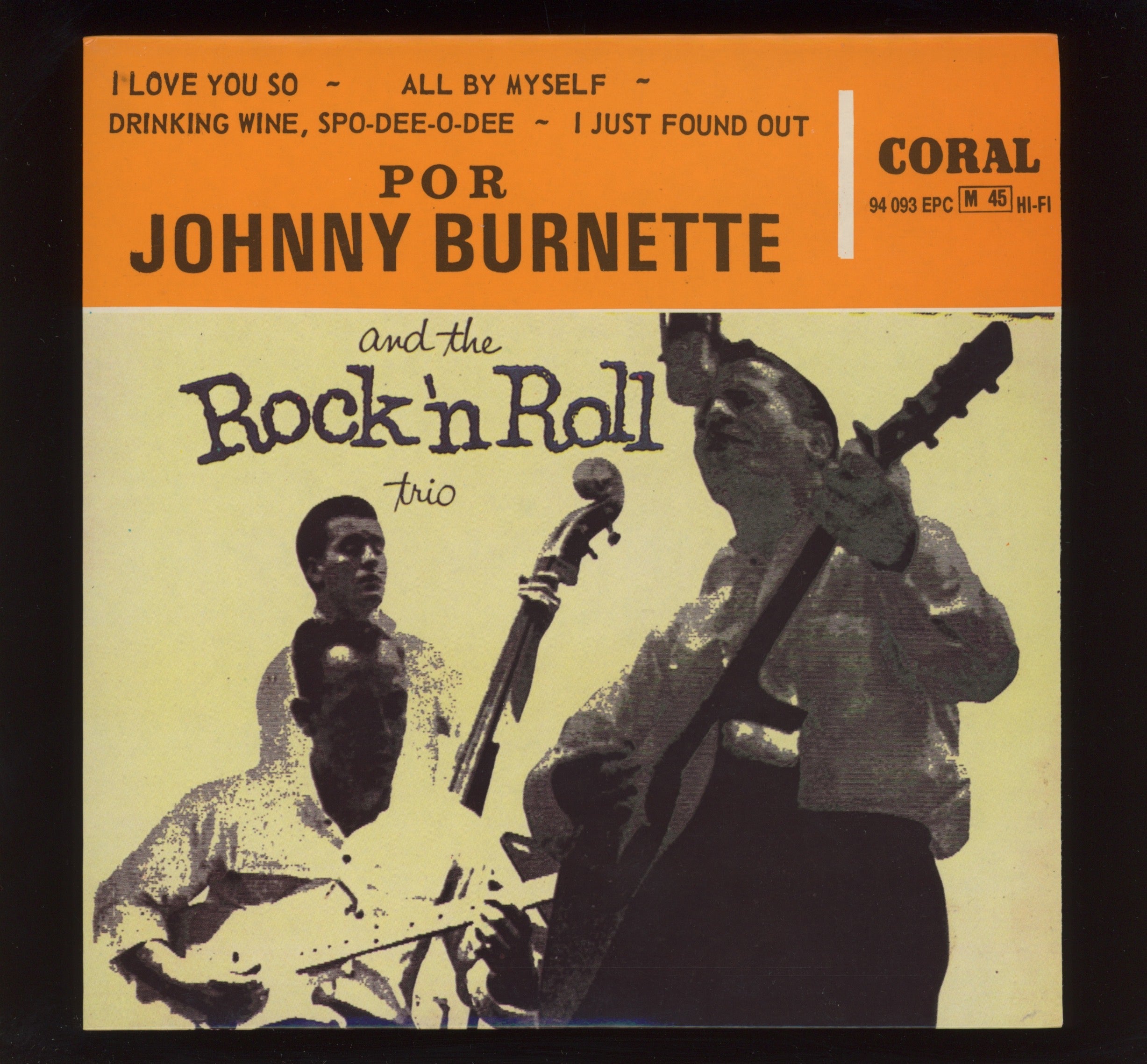 The Johnny Burnette Trio - Rock 'N' Roll With The Johnny Burnette Trio on Coral 45 EP Spanish Reissue
