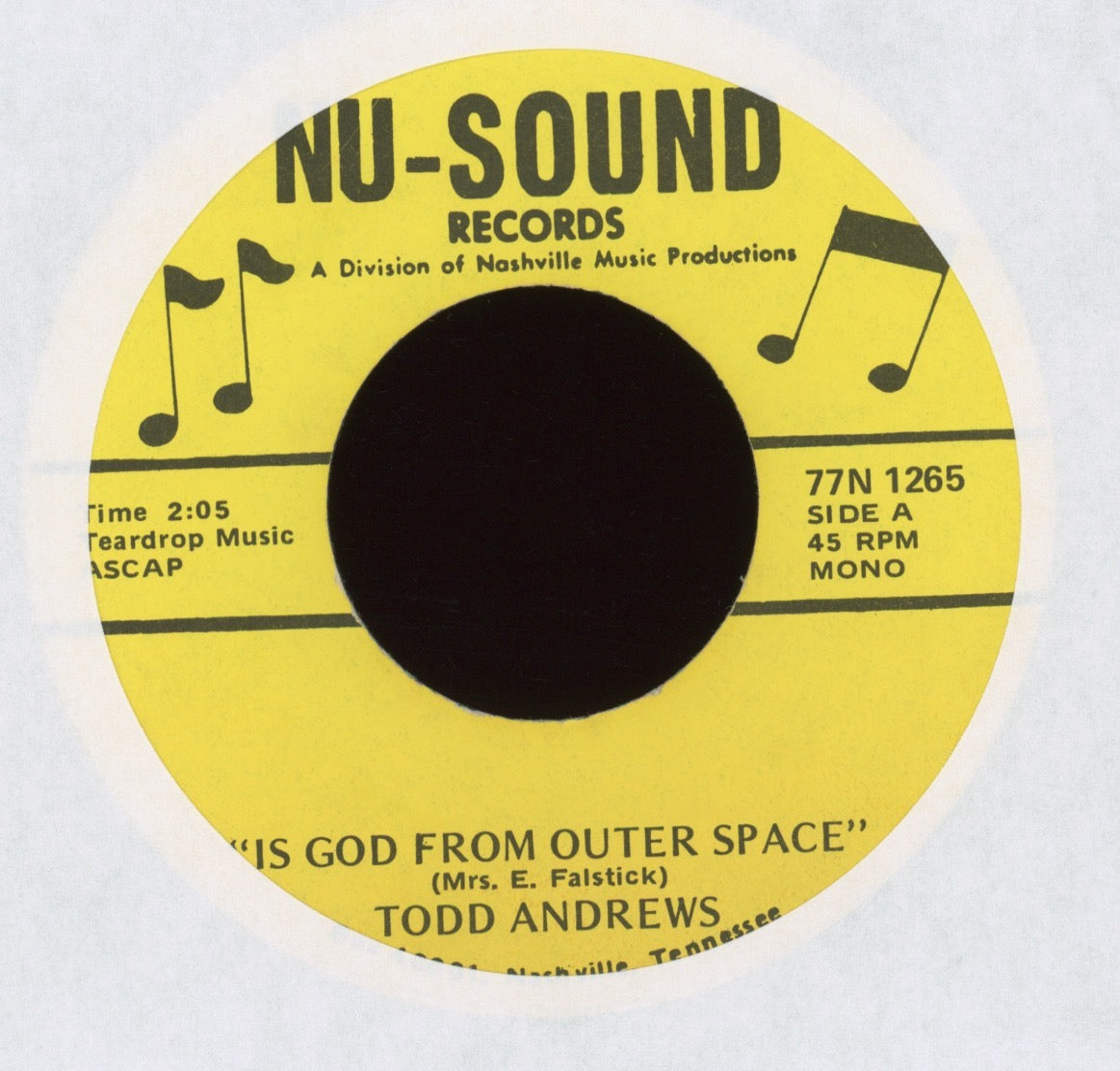 Todd Andrews - Is God From Outer Space on Nu Sound Inept Existential Crisis Country 45